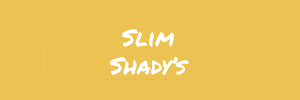 Slim Shadys