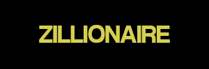 Zillionaire